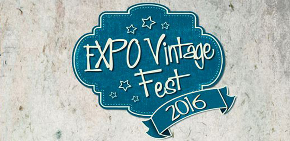 EXPO VINTAGE FEST 2016