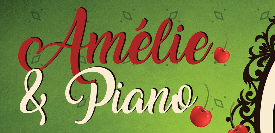 AMÉLIE & PIANO